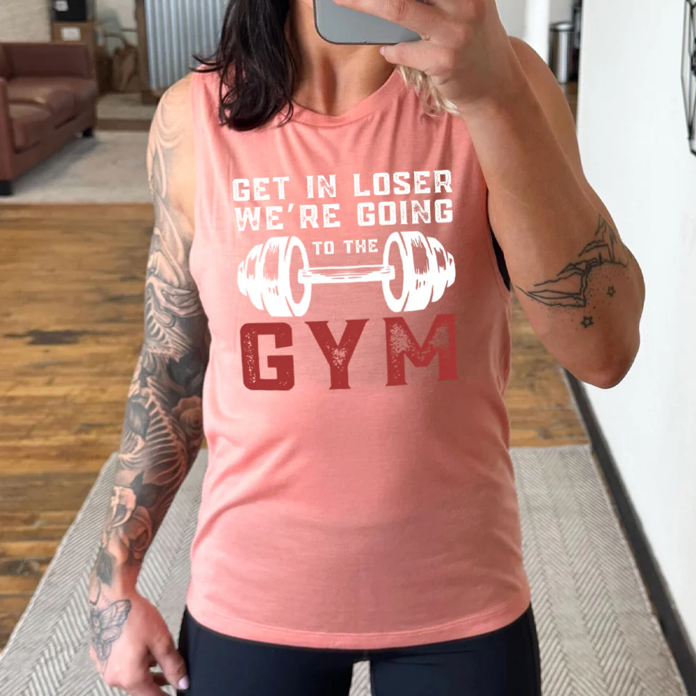 Get In Loser We’re Going To The Gym Muscle Tank - Image 3