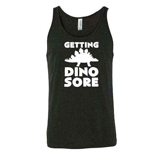 Getting Dino Sore Shirt Unisex - Image 3