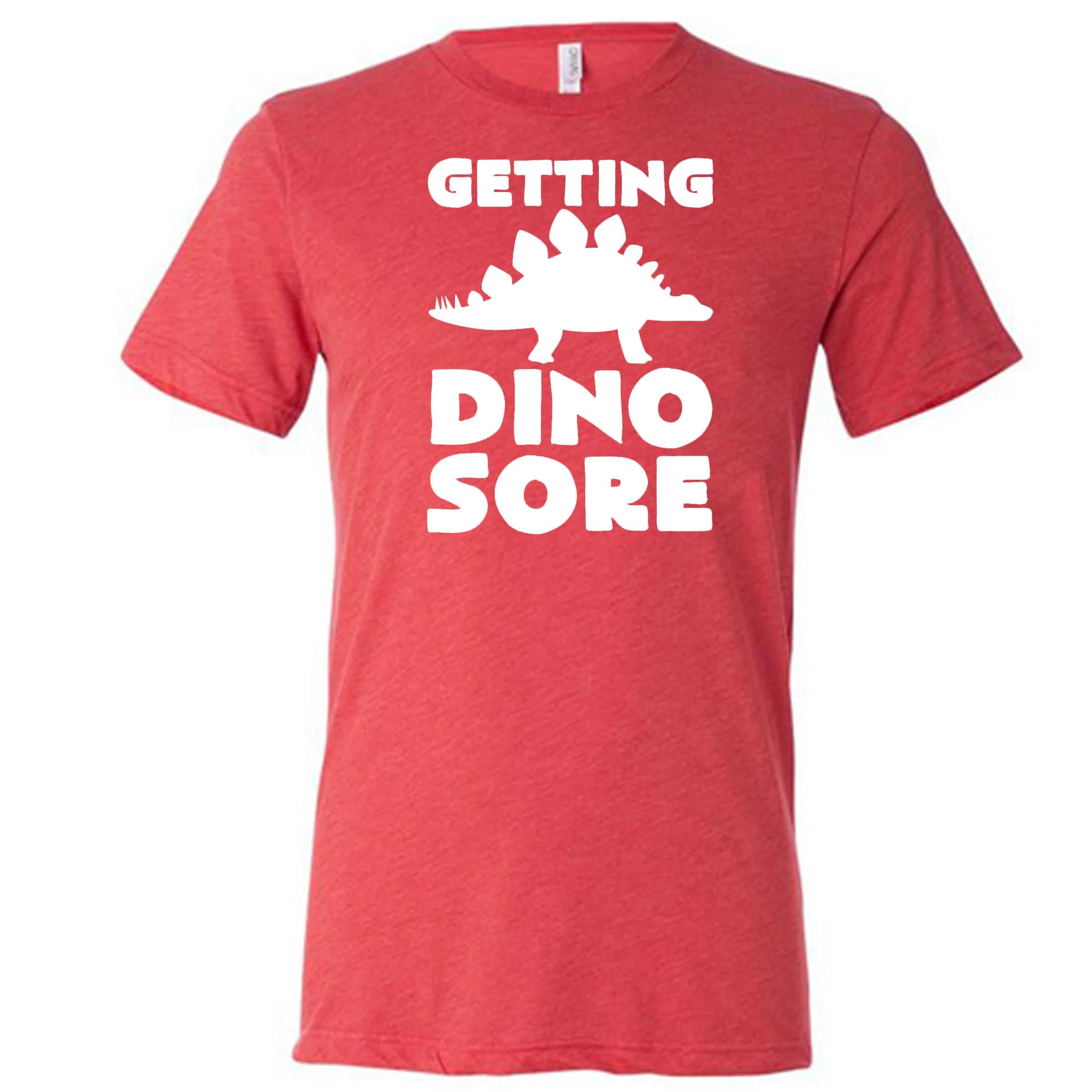Getting Dino Sore Shirt Unisex - Image 7