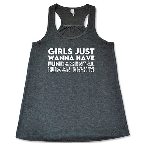 Girls Just Wanna Have Fundamental Human Rights Shirt - Image 6