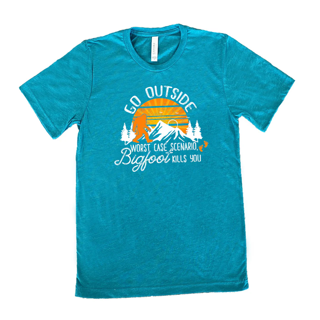 Go Outside, Worst Case Scenario Bigfoot Kills You Shirt Unisex - Image 10