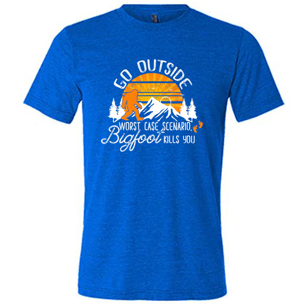 Go Outside, Worst Case Scenario Bigfoot Kills You Shirt Unisex - Image 3