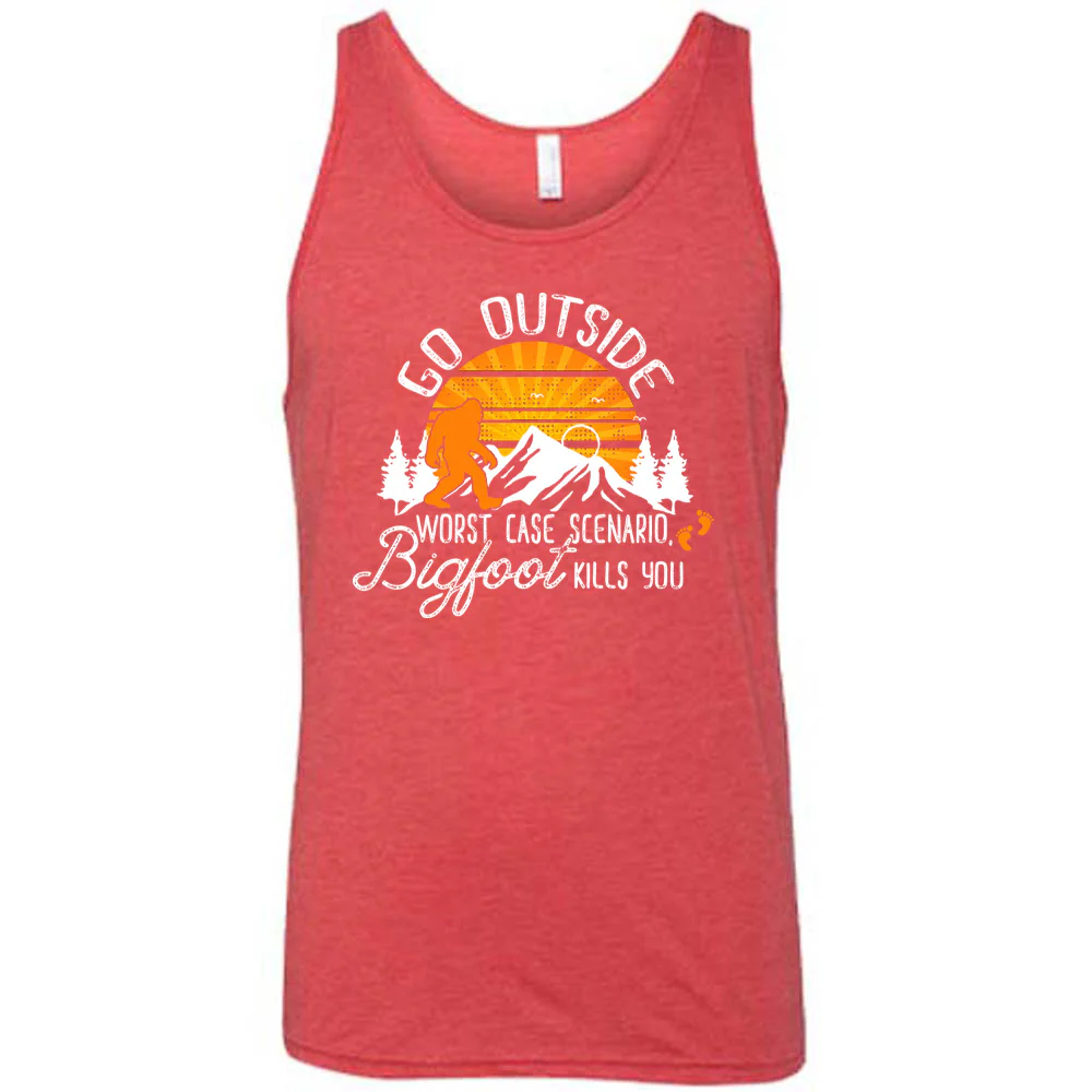 Go Outside, Worst Case Scenario Bigfoot Kills You Shirt Unisex - Image 8