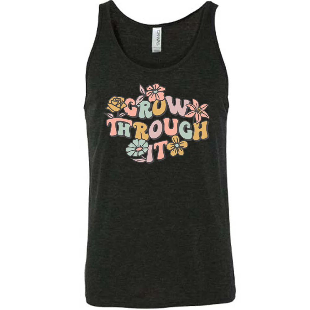 Grow Through It Shirt Unisex - Image 2