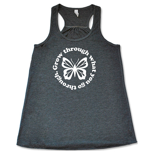 Grow Through What You Go Through Shirt - Image 4