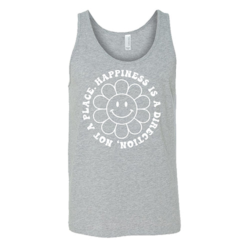 Happiness Is A Direction Not A Place Shirt Unisex - Image 6