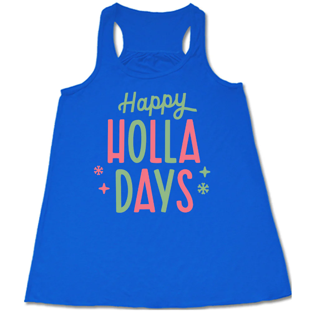 Happy Holla Days Shirt - Image 2