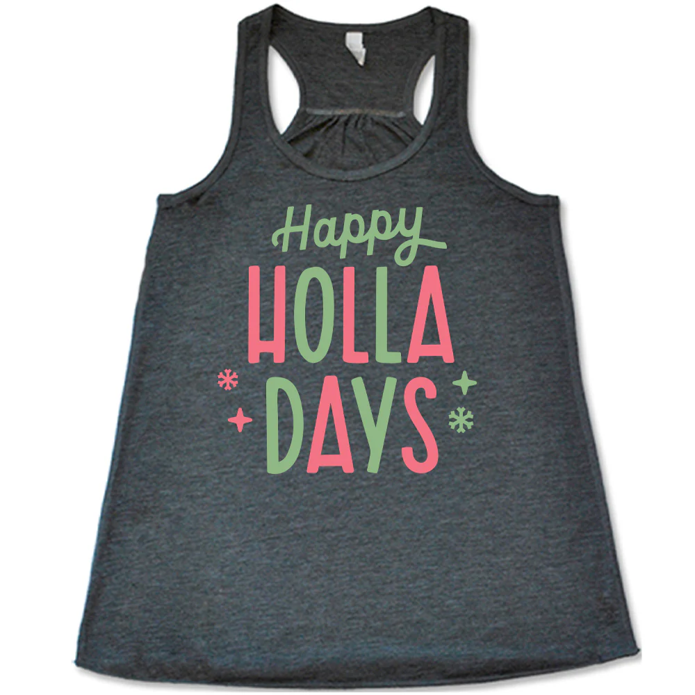 Happy Holla Days Shirt - Image 4