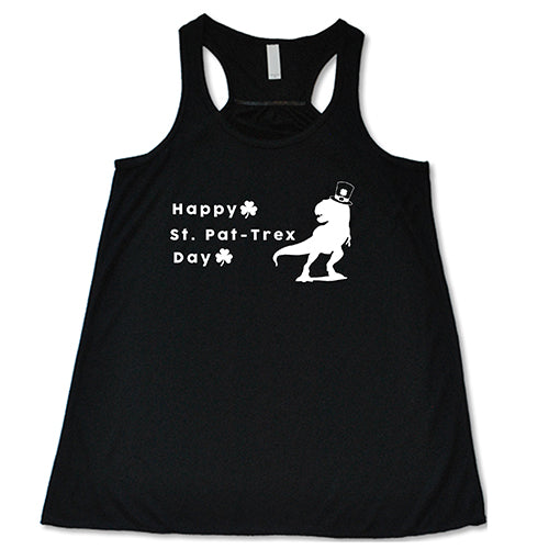 Happy St. Pat-Trex Day Shirt - Image 6