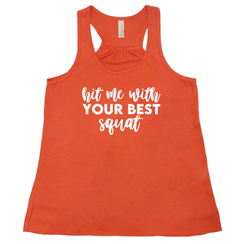 Hit Me With Your Best Squat Shirt - Image 6