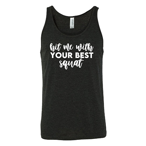 Hit Me With Your Best Squat Shirt Unisex - Image 4