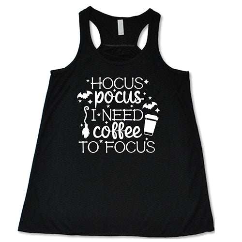 Hocus Pocus I Need Coffee To Focus Shirt - Image 2