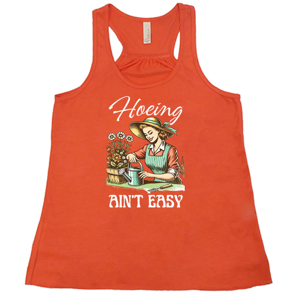 Hoeing Ain't Easy Shirt - Image 3