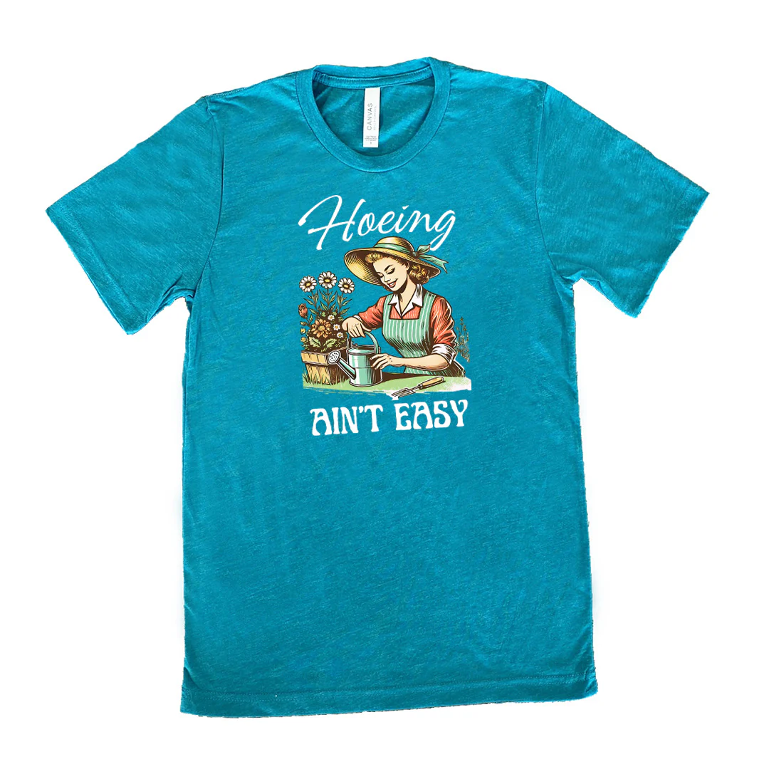Hoeing Ain't Easy Shirt Unisex - Image 11