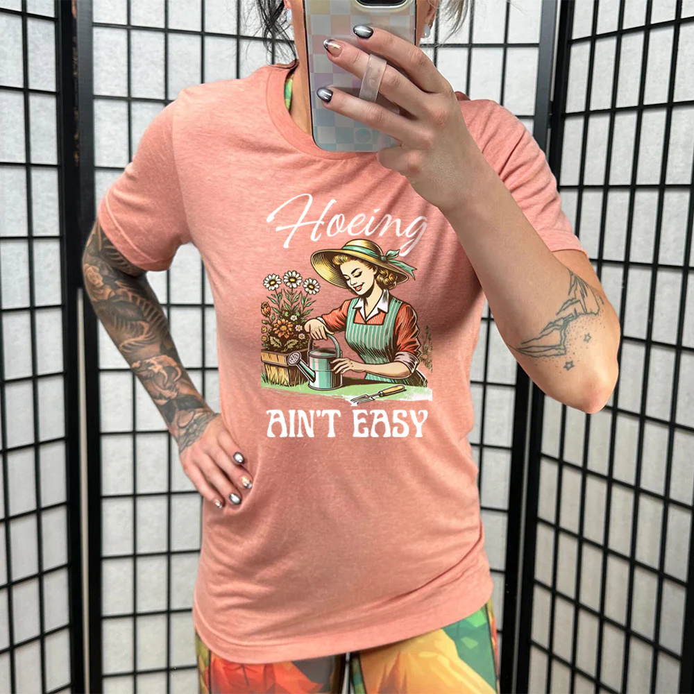 Hoeing Ain't Easy Shirt Unisex - Image 9
