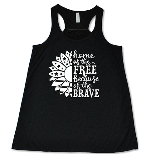 Home Of The Free Because Of The Brave Shirt - Image 3