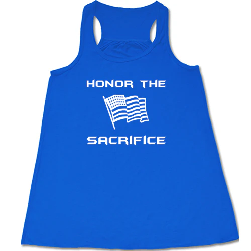 Honor The Sacrifice Shirt - Image 7