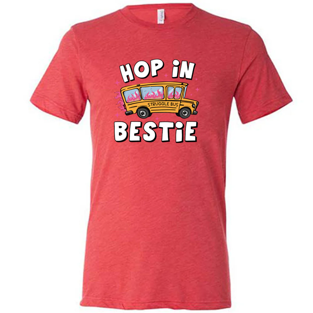 Hop In Bestie Shirt Unisex - Image 7