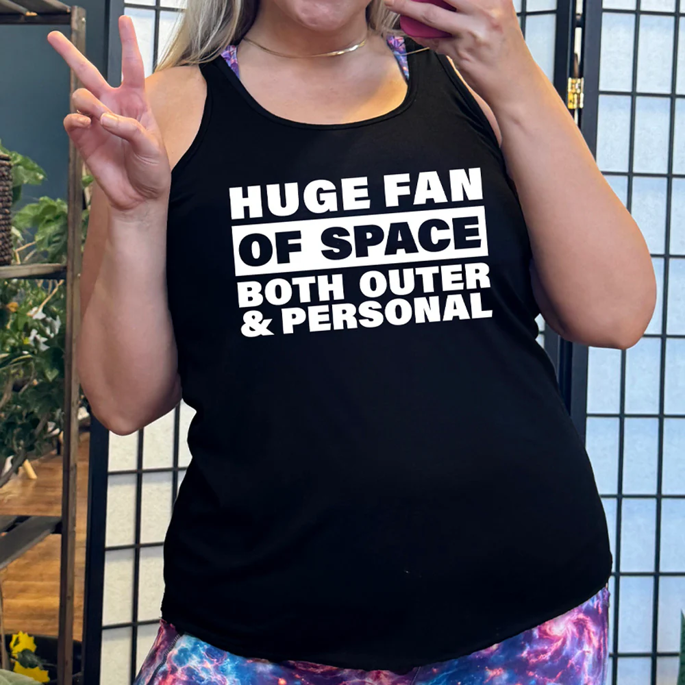 Huge Fan of Space, Both Outer and Personal Shirt