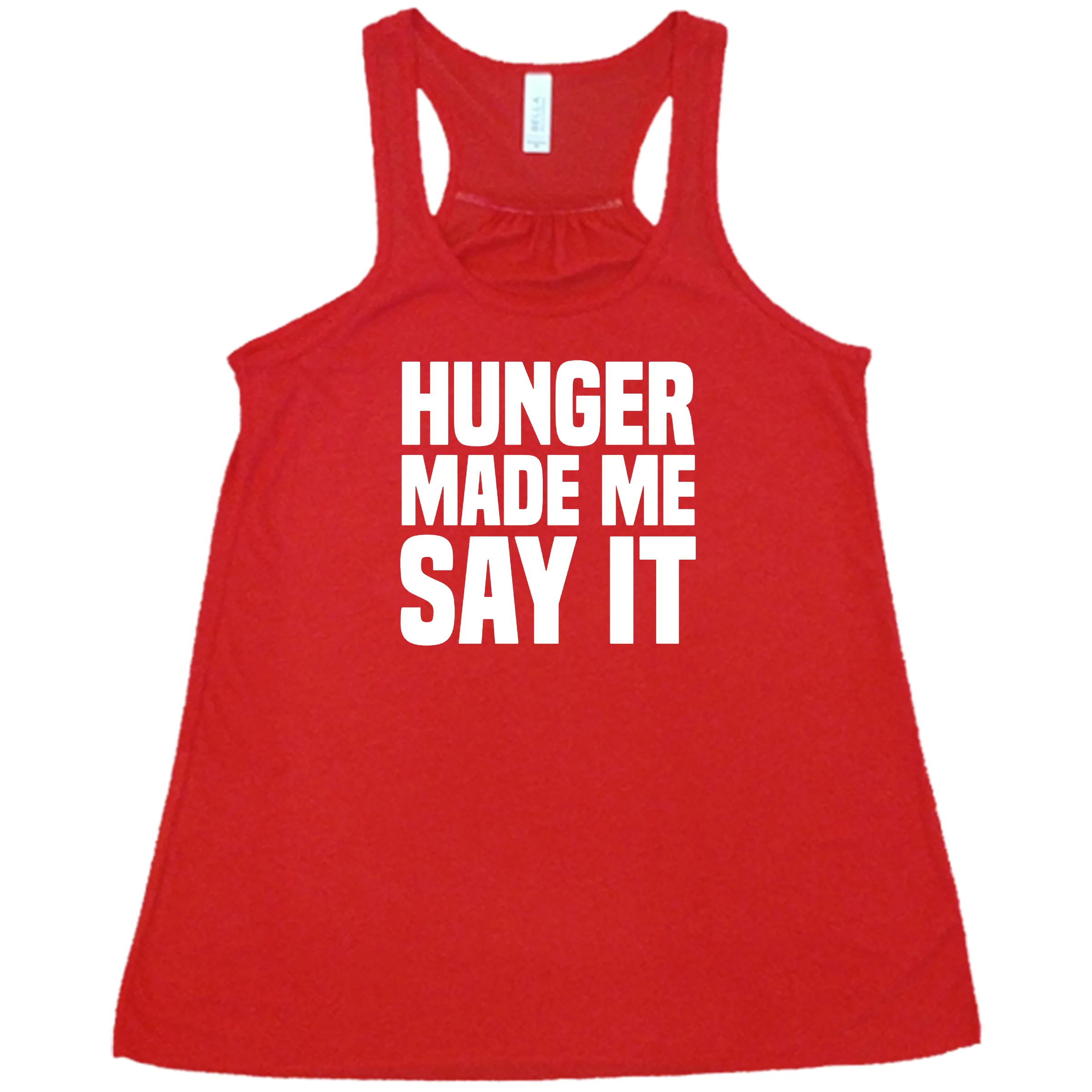 Hunger Made Me Say It Shirt - Image 5