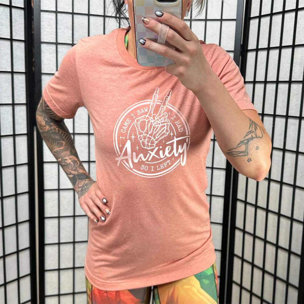 I Came I Saw I Had Anxiety So I Left Shirt Unisex - Image 10