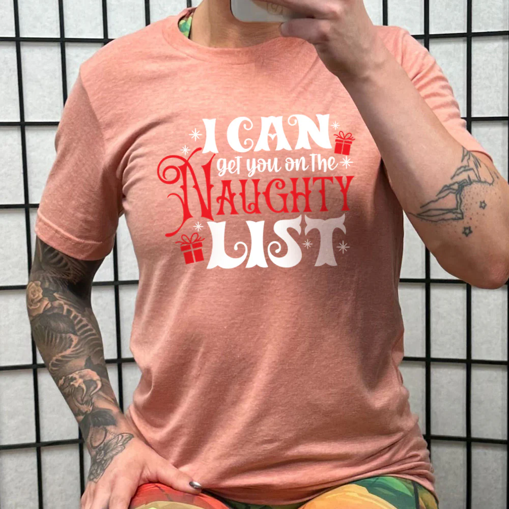 I Can Get You On The Naughty List Shirt Unisex - Image 10