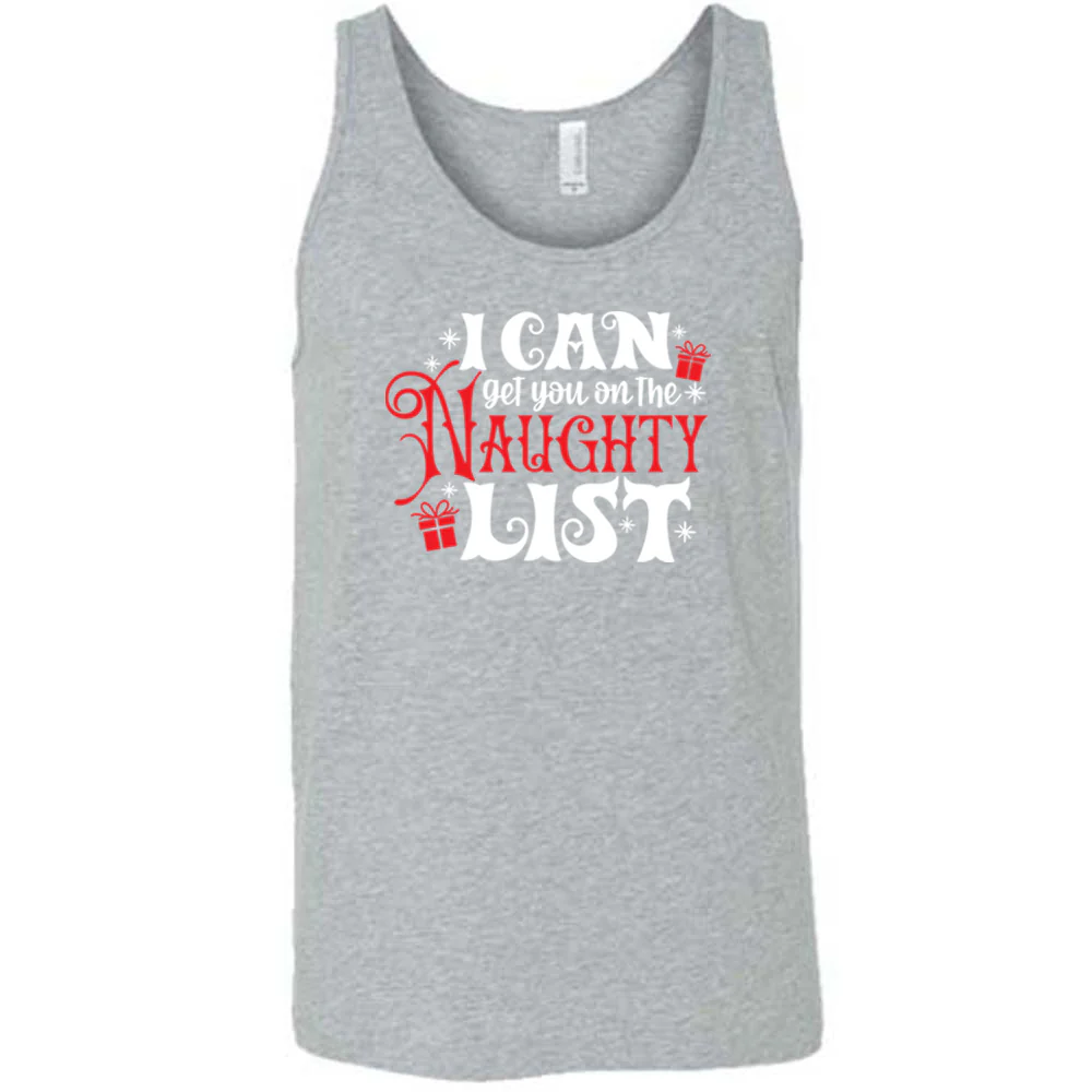 I Can Get You On The Naughty List Shirt Unisex - Image 7