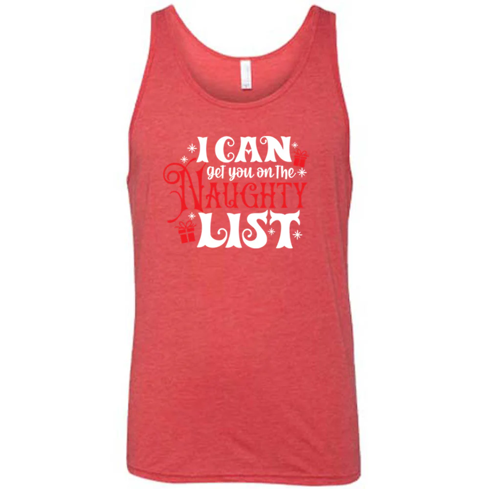 I Can Get You On The Naughty List Shirt Unisex - Image 9