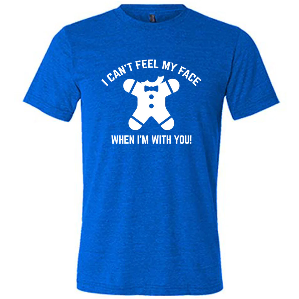 I Can't Feel My Face When I'm With You Gingerbread Shirt Unisex - Image 3