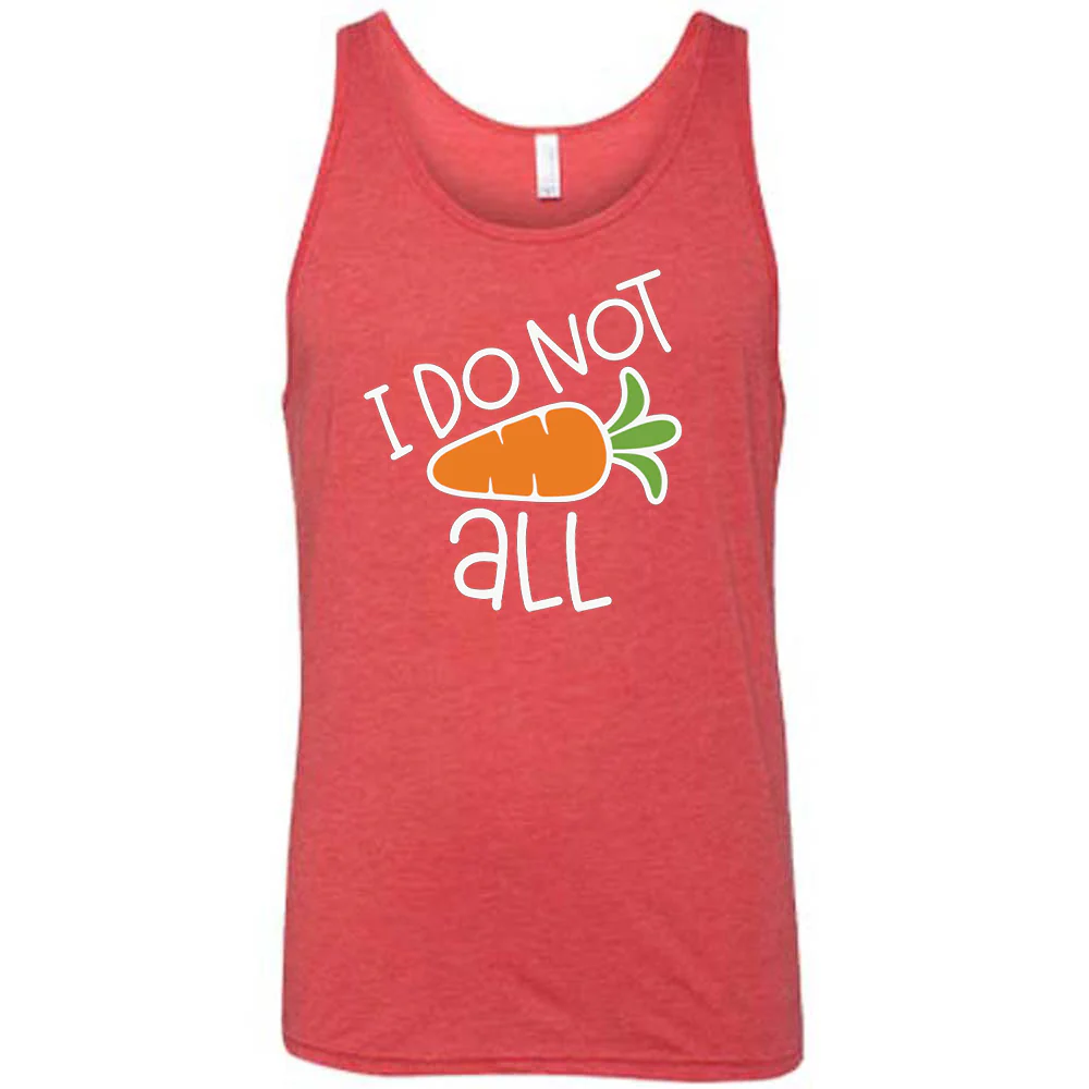 I Do Not Carrot All Shirt Unisex - Image 4