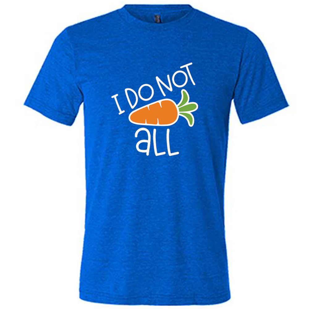 I Do Not Carrot All Shirt Unisex - Image 7