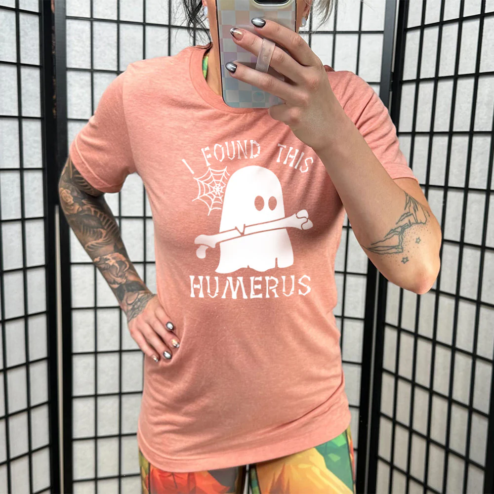 I Found This Humerus Shirt Unisex - Image 9