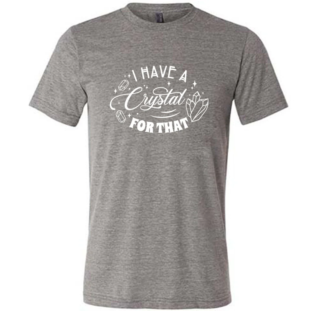 I Have A Crystal For That Shirt Unisex - Image 3