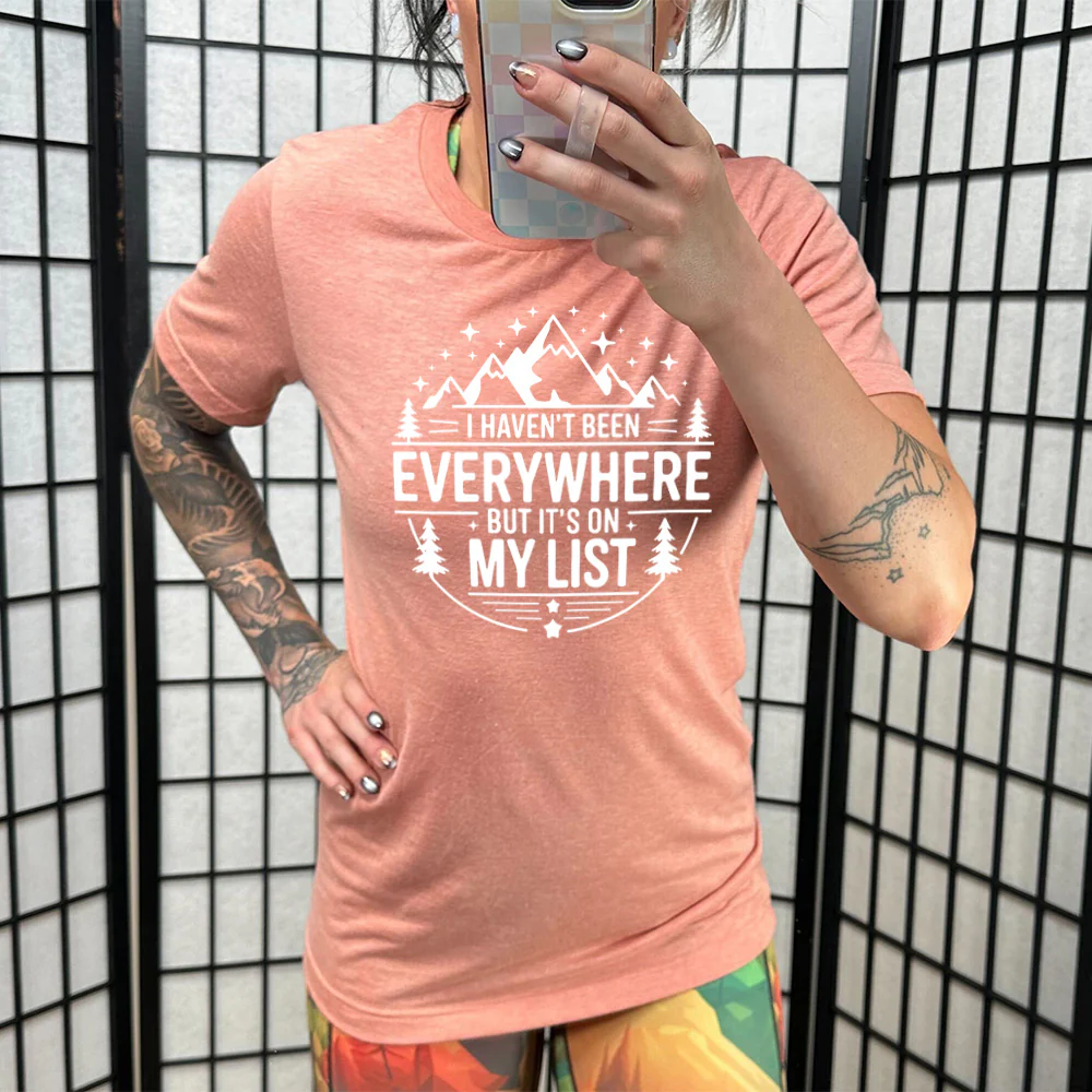 I Haven't Been Everywhere But It's On My List Shirt Unisex - Image 11