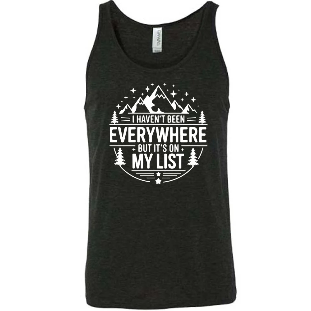 I Haven't Been Everywhere But It's On My List Shirt Unisex - Image 2