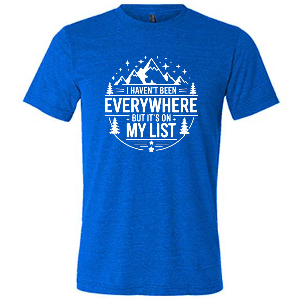 I Haven't Been Everywhere But It's On My List Shirt Unisex - Image 3