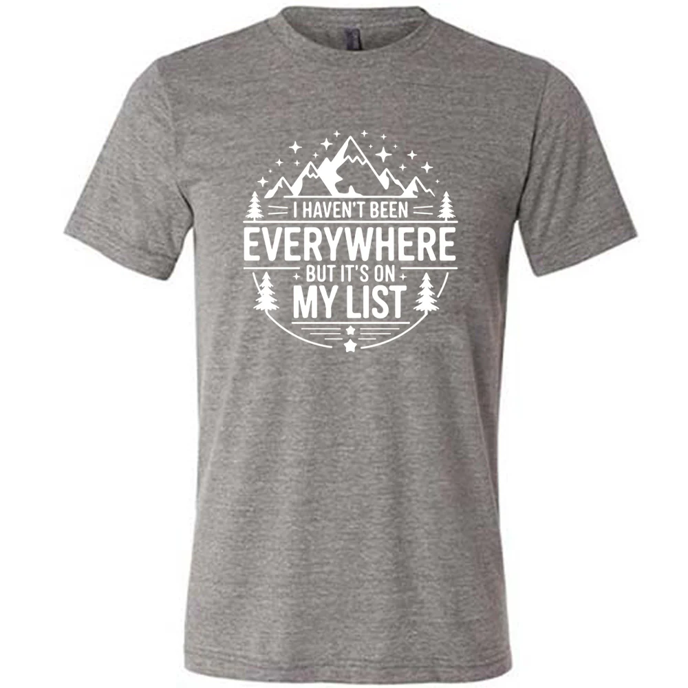 I Haven't Been Everywhere But It's On My List Shirt Unisex - Image 7