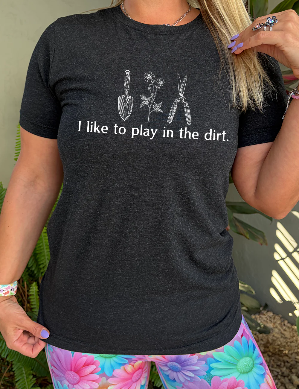I Like To Play In The Dirt Shirt Unisex