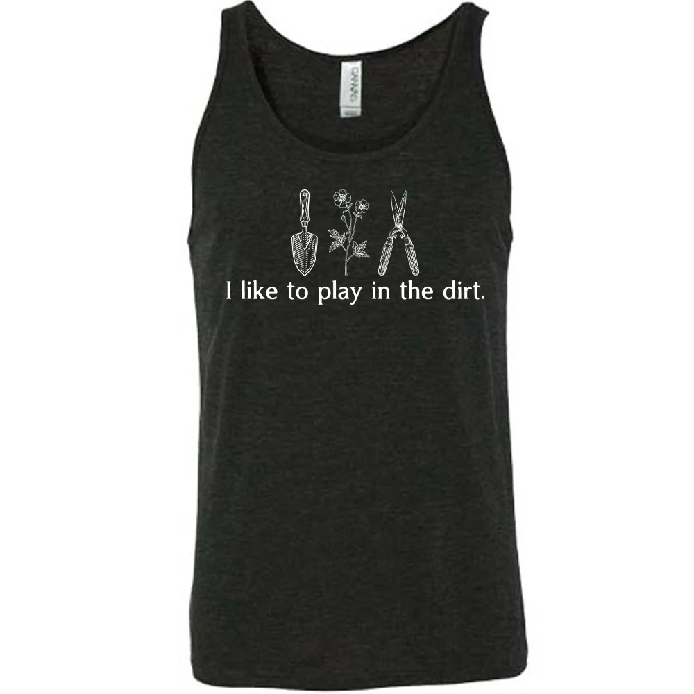I Like To Play In The Dirt Shirt Unisex - Image 2