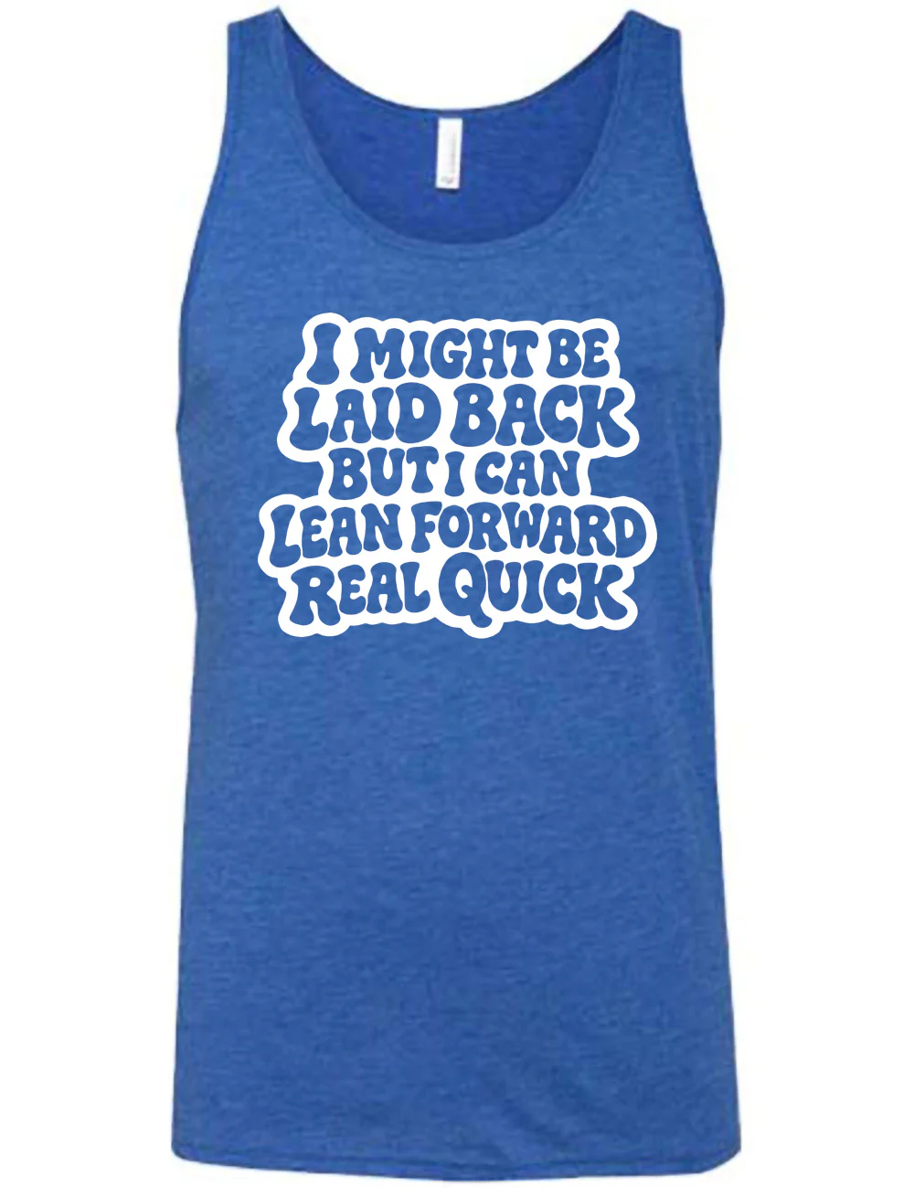 I Might Be Laid Back But I Can Lean Forward Real Quick Shirt Unisex - Image 4
