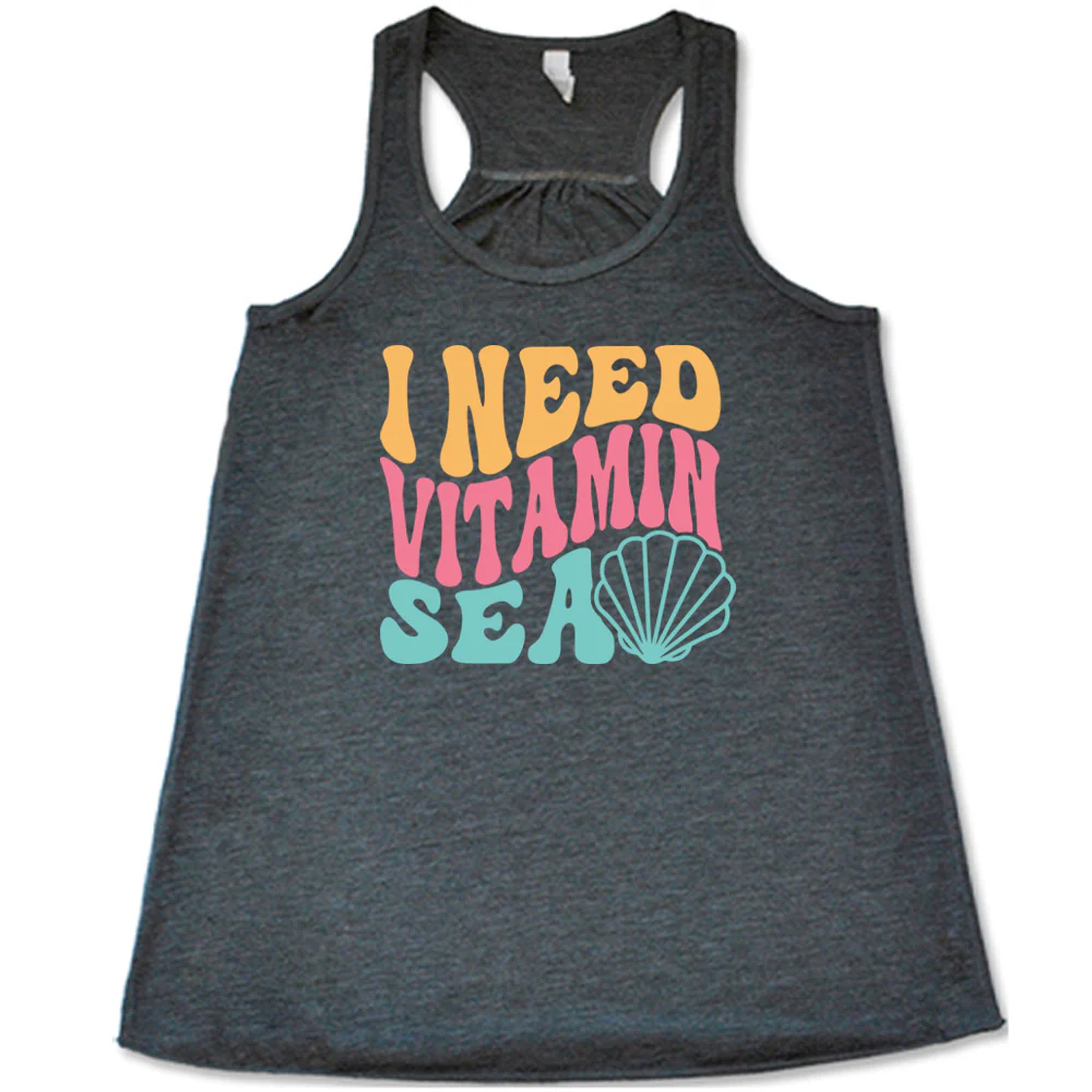I Need Vitamin Sea Shirt - Image 2