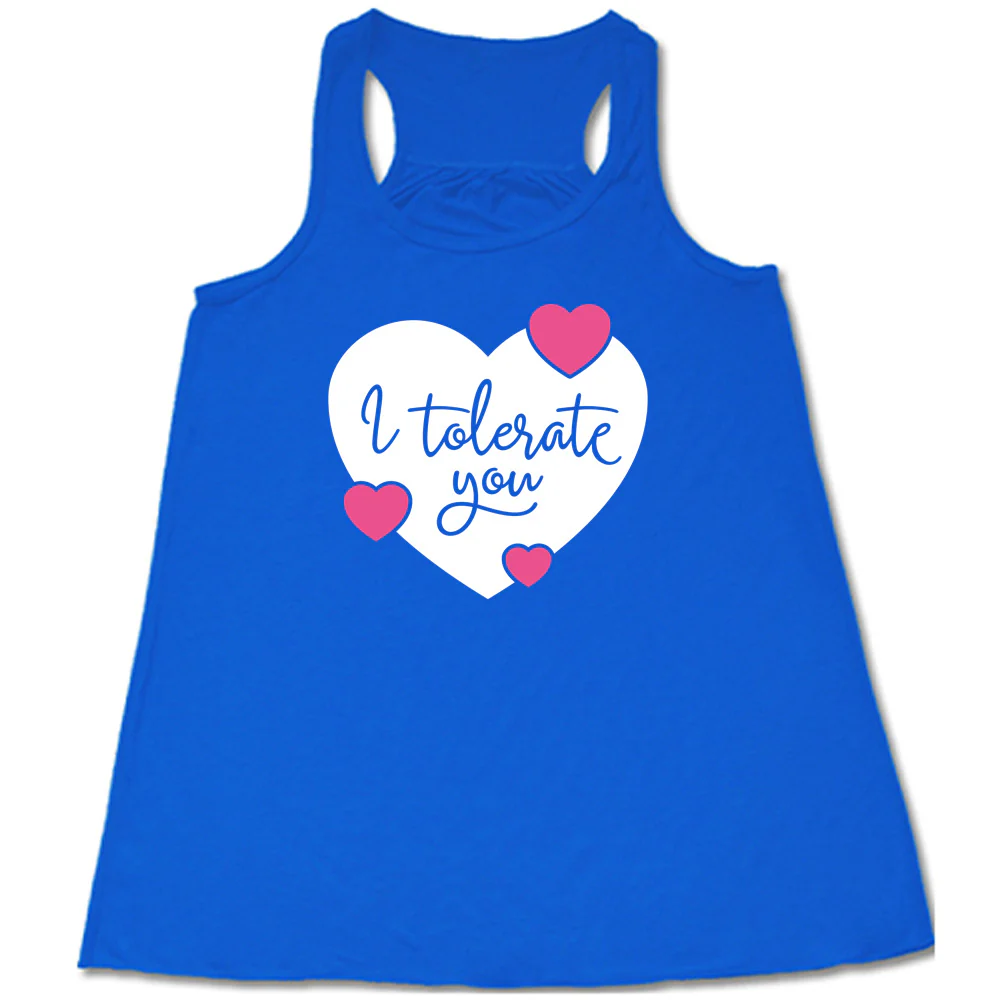 I Tolerate You Shirt - Image 3