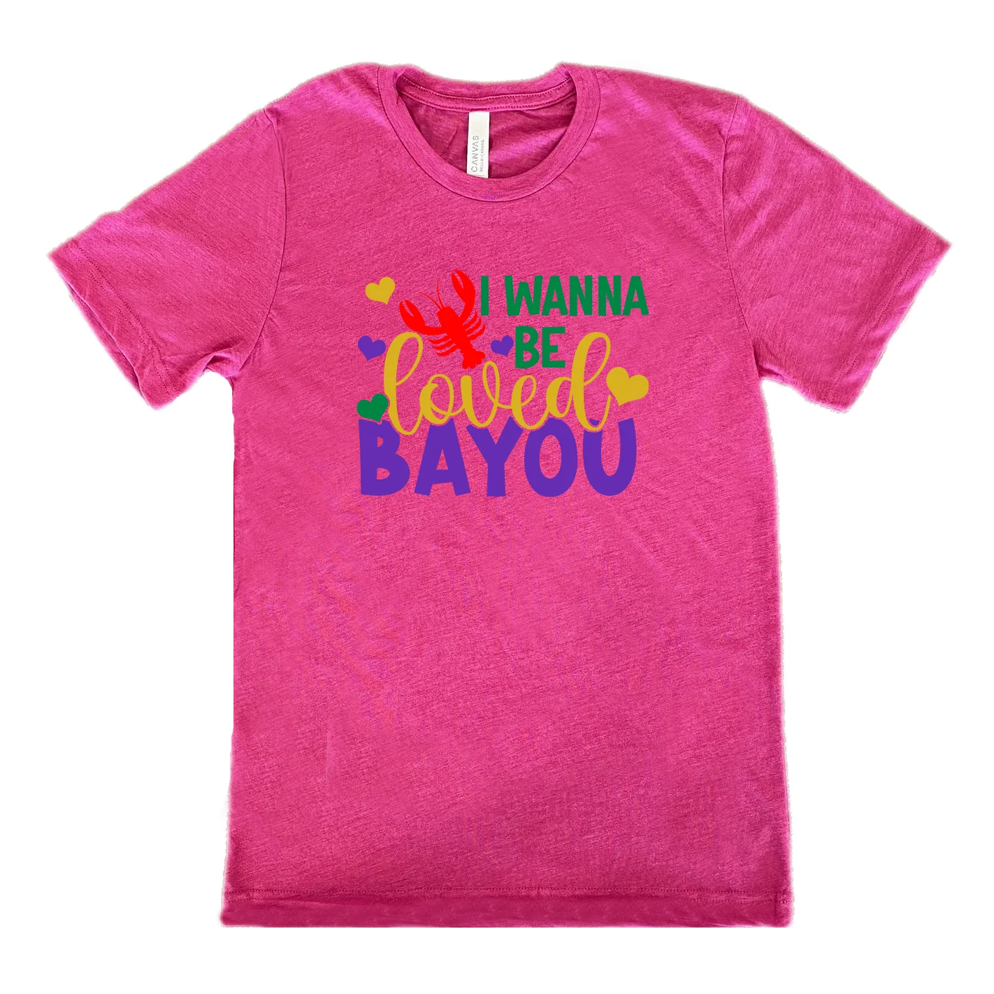 I Wanna Be Loved Bayou Shirt Unisex - Image 9