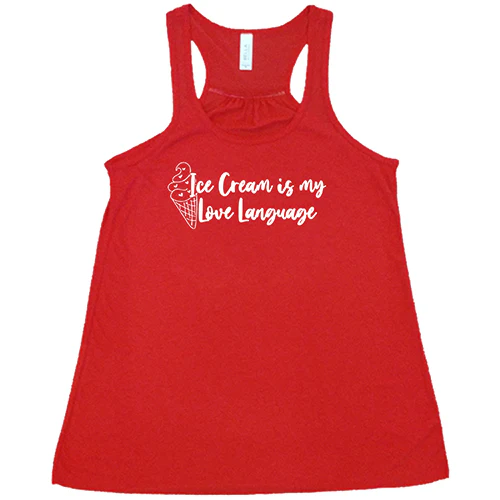 Ice Cream Is My Love Language Shirt - Image 5