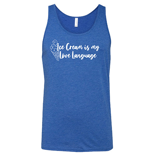 Ice Cream Is My Love Language Shirt Unisex - Image 2