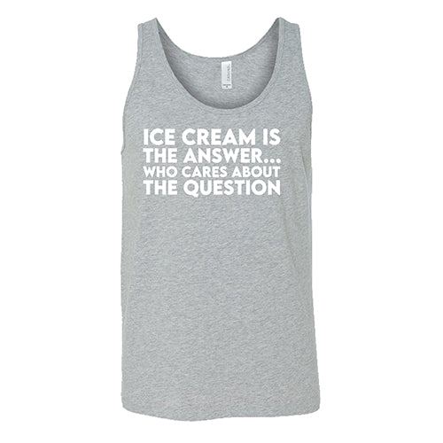 Ice Cream Is The Answer, Who Cares About the Question Shirt Unisex - Image 6