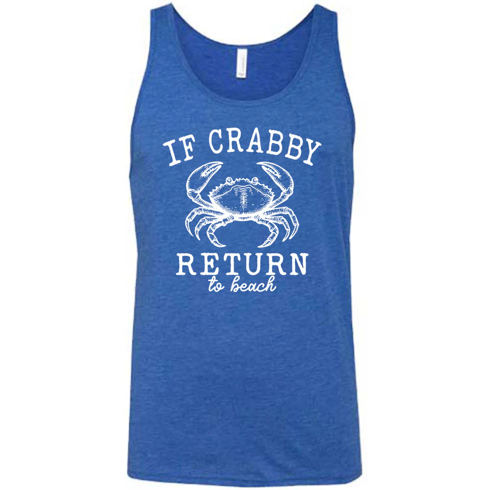 If Crabby Return to Beach Shirt Unisex - Image 8