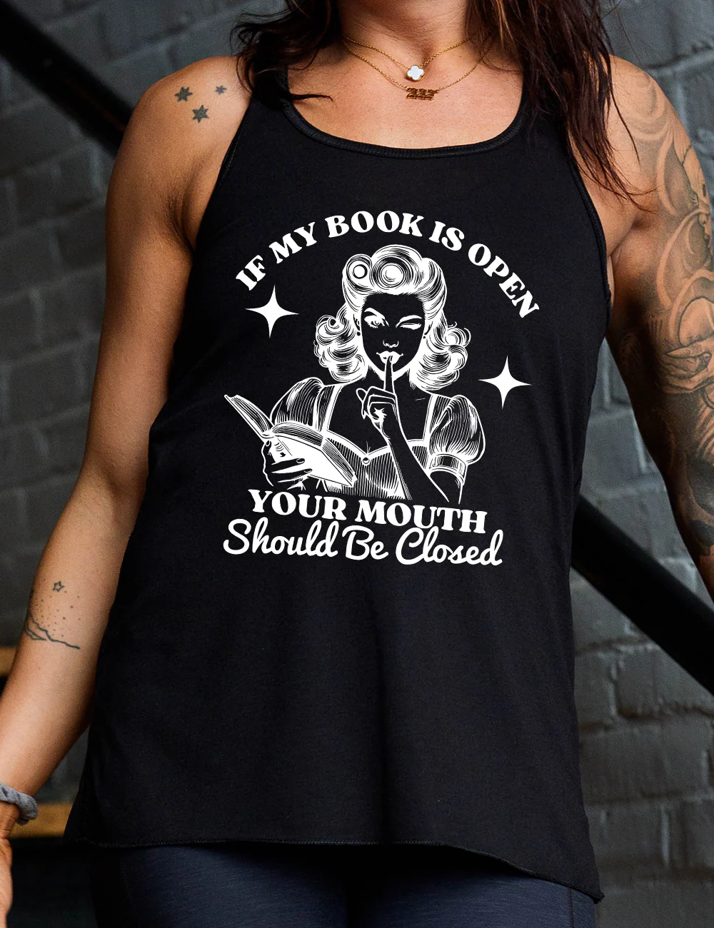 If My Book Is Open Your Mouth Should Be Closed Shirt