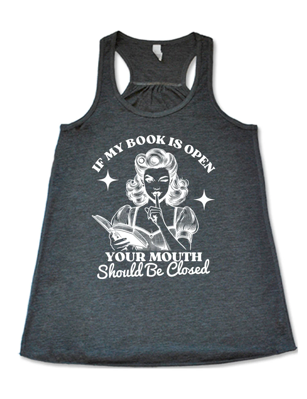 If My Book Is Open Your Mouth Should Be Closed Shirt - Image 2