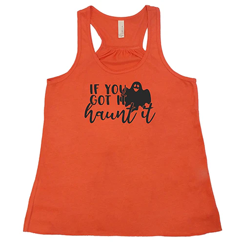 If You Got It Haunt It Shirt - Image 3